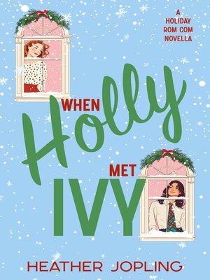 cover image of When Holly Met Ivy